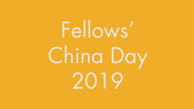 Image of Image of Fellows' China Day 2019 wording.