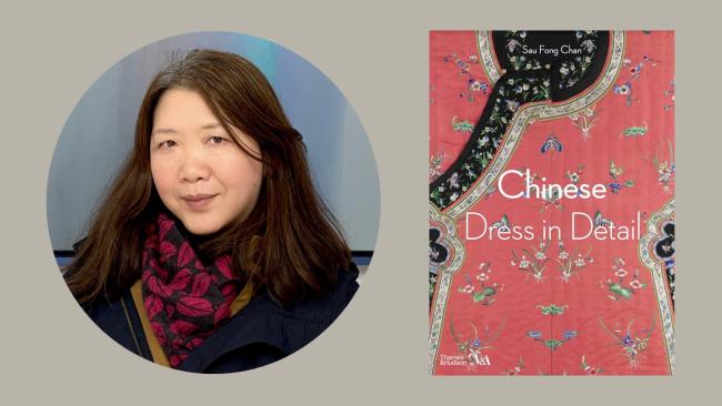 Photo of Sau Fong Chan and of front cover of book Chinese Dress in Detail